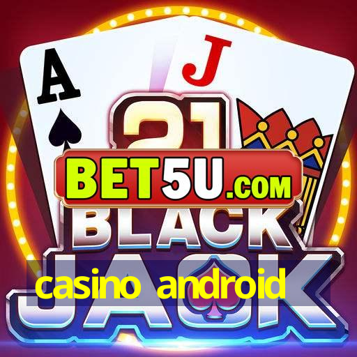 casino android